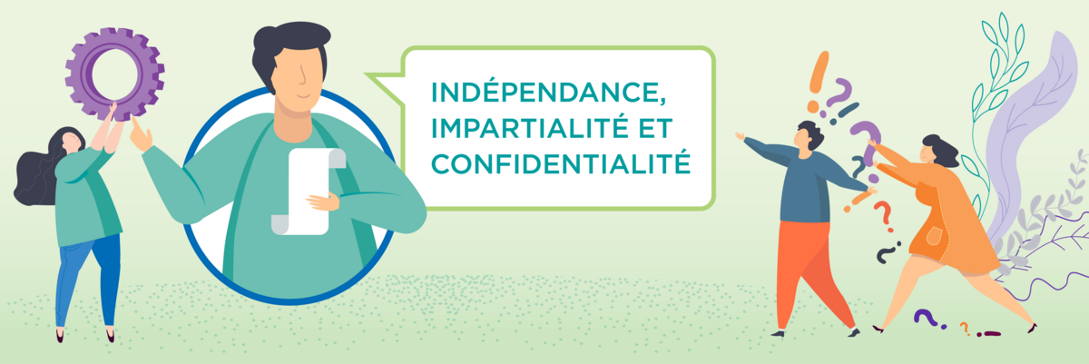 Bannière avec le slogan du Bureau de l'ombudsman: "Indépendance, impartialité, confidentialité"